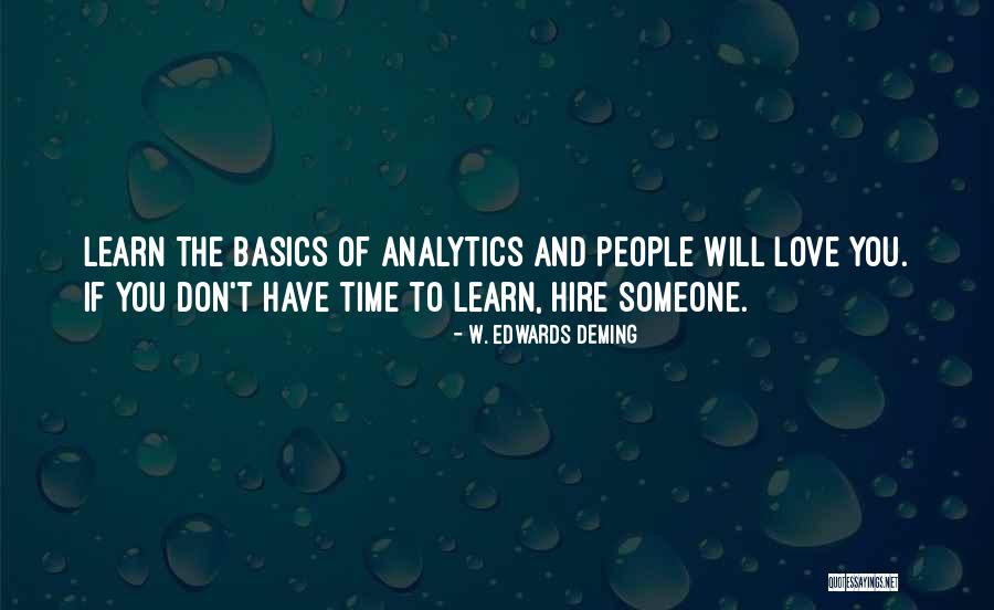 People Analytics Quotes By W. Edwards Deming People Analytics Quotes By W. Edwards Deming