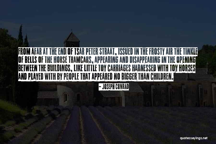 People And Horses Quotes By Joseph Conrad People And Horses Quotes By Joseph Conrad