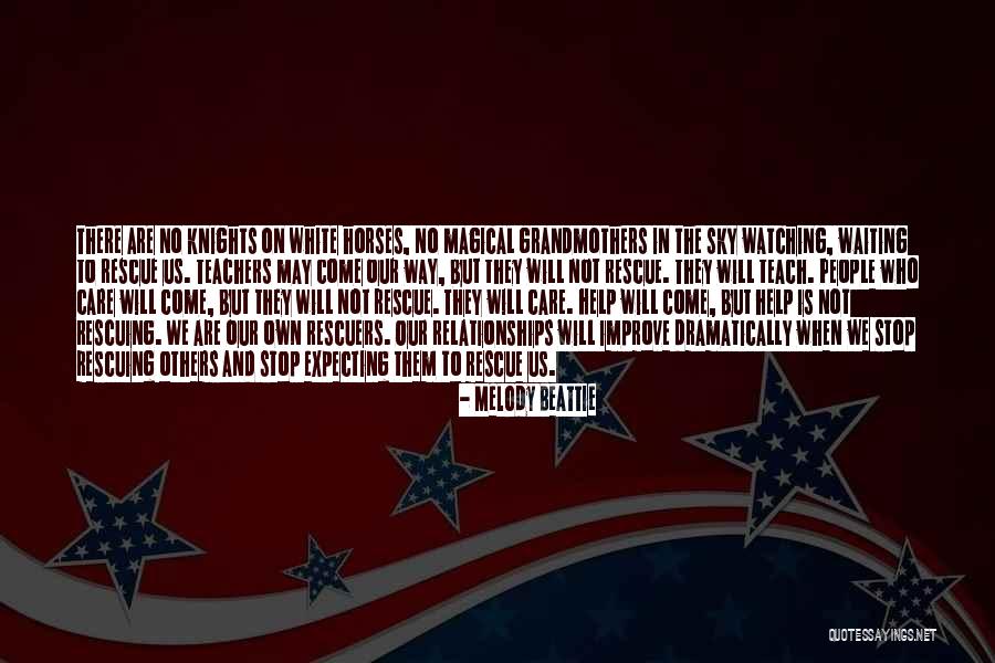 People And Horses Quotes By Melody Beattie People And Horses Quotes By Melody Beattie