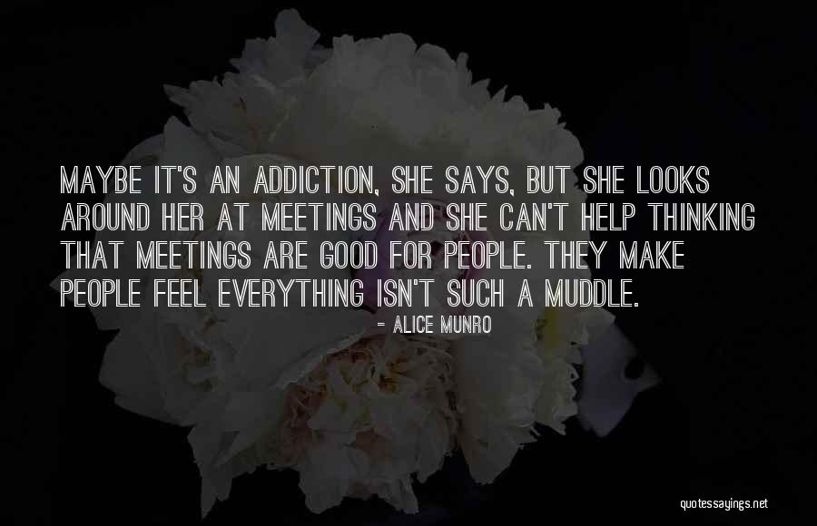 People Are Good Quotes By Alice Munro People Are Good Quotes By Alice Munro