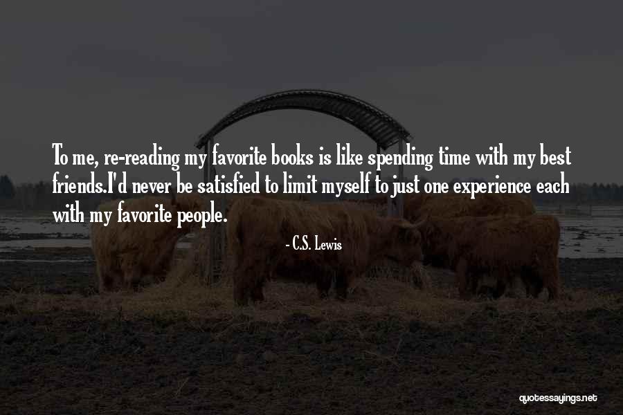 People Are Never Satisfied Quotes By C.S. Lewis People Are Never Satisfied Quotes By C.S. Lewis