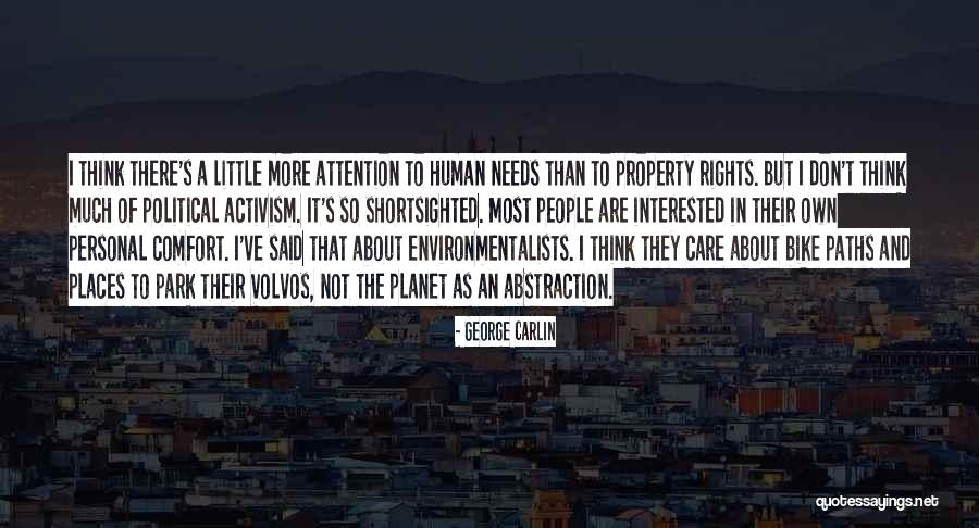 People Are Not Property Quotes By George Carlin