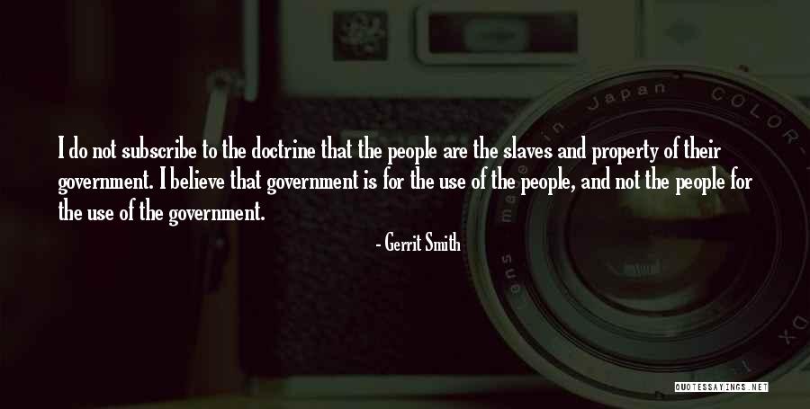 People Are Not Property Quotes By Gerrit Smith