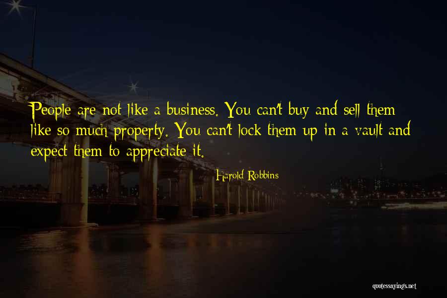 People Are Not Property Quotes By Harold Robbins