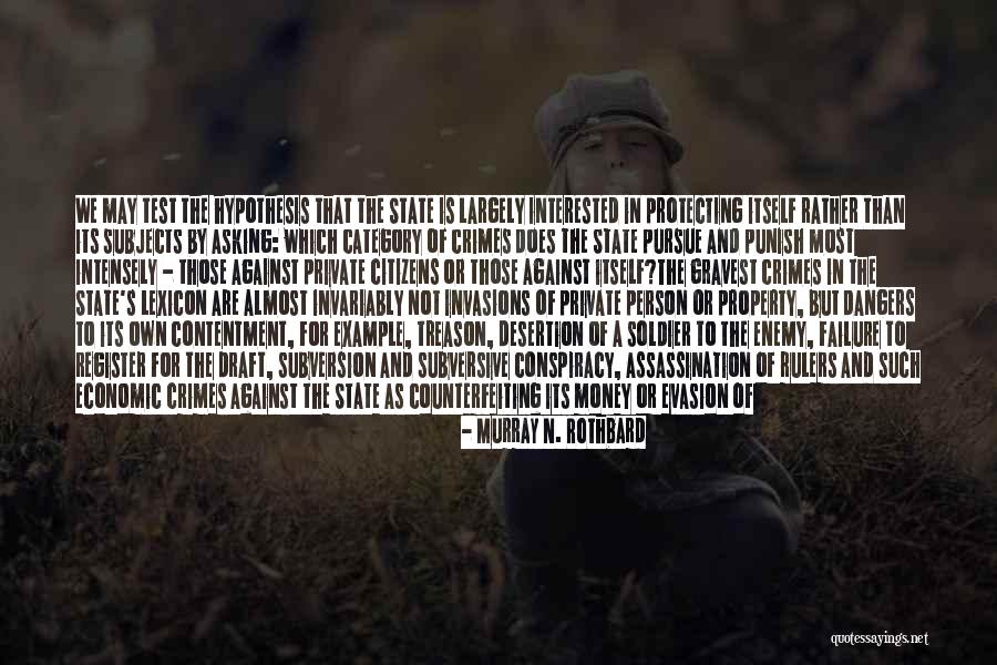 People Are Not Property Quotes By Murray N. Rothbard