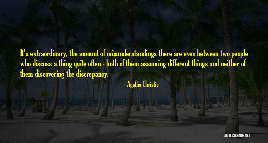 People Assuming Things Quotes By Agatha Christie People Assuming Things Quotes By Agatha Christie
