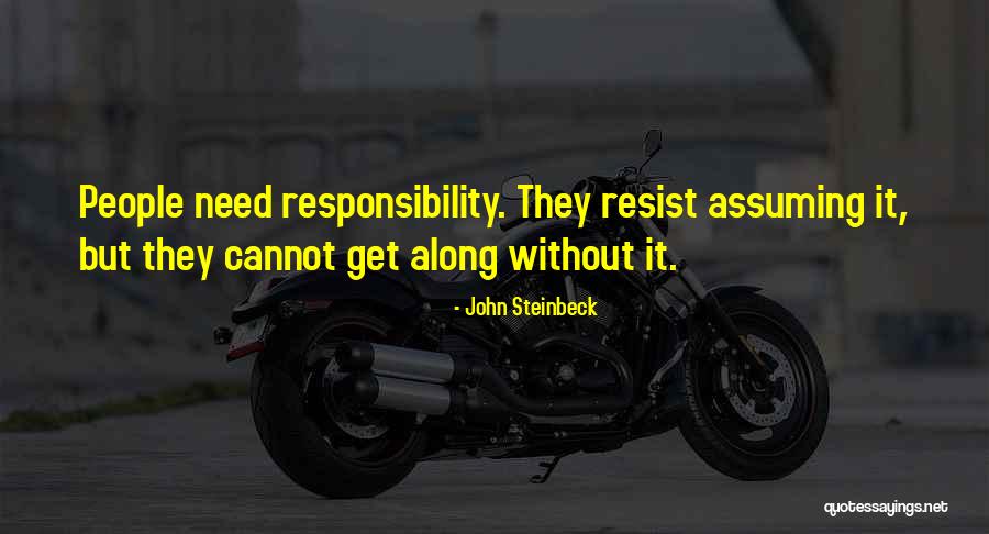 People Assuming Things Quotes By John Steinbeck People Assuming Things Quotes By John Steinbeck