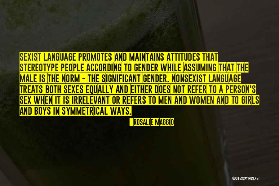 People Assuming Things Quotes By Rosalie Maggio People Assuming Things Quotes By Rosalie Maggio