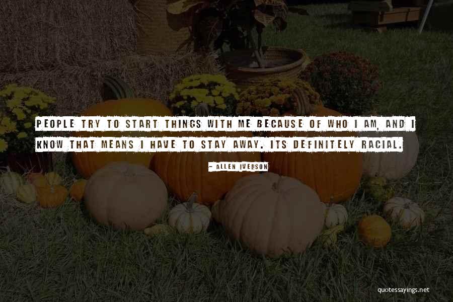 People Away Quotes By Allen Iverson People Away Quotes By Allen Iverson