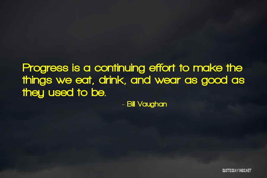 People Born On February 15 Quotes By Bill Vaughan People Born On February 15 Quotes By Bill Vaughan