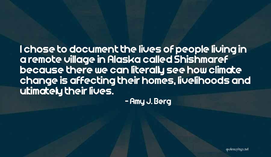 People Can Change Quotes By Amy J. Berg People Can Change Quotes By Amy J. Berg