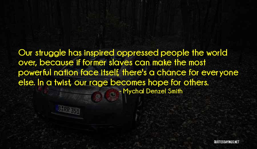 People Can Change Quotes By Mychal Denzel Smith People Can Change Quotes By Mychal Denzel Smith