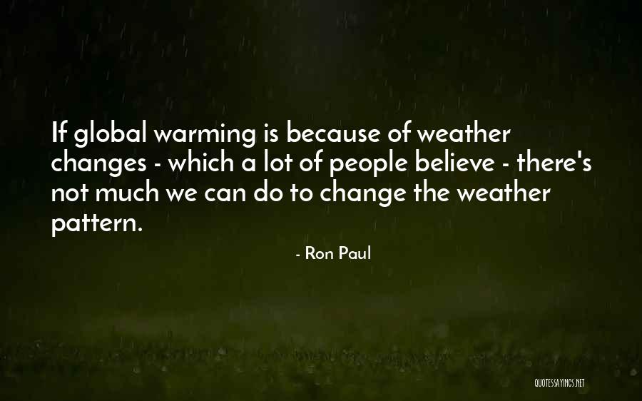 People Can Change Quotes By Ron Paul People Can Change Quotes By Ron Paul
