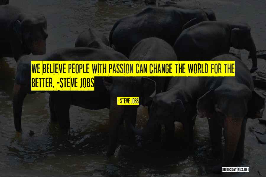 People Can Change Quotes By Steve Jobs People Can Change Quotes By Steve Jobs