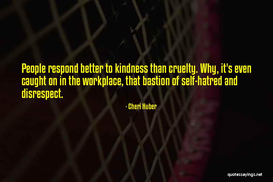 People Can Disrespect Quotes By Cheri Huber People Can Disrespect Quotes By Cheri Huber