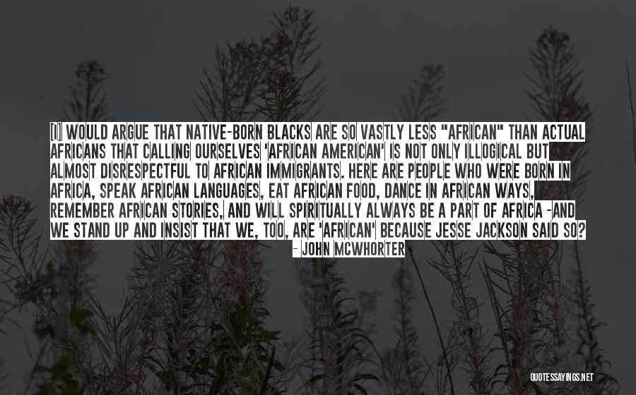 People Can Disrespect Quotes By John McWhorter People Can Disrespect Quotes By John McWhorter