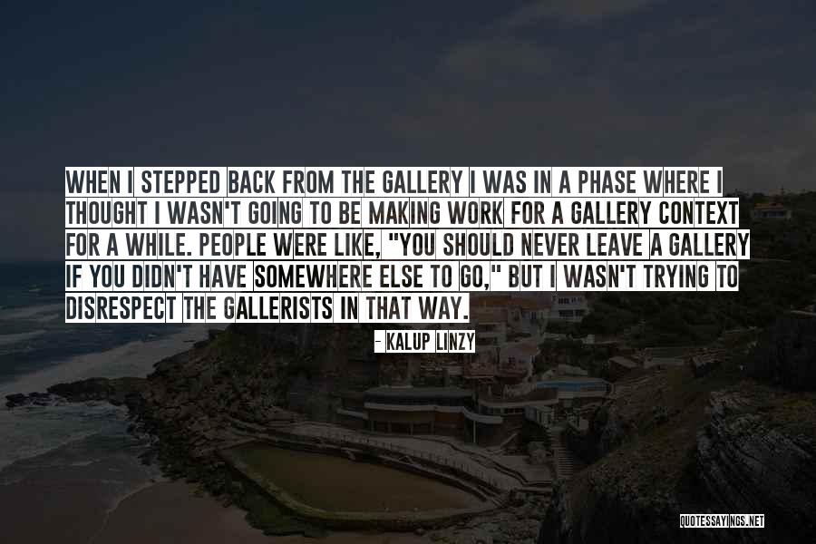 People Can Disrespect Quotes By Kalup Linzy People Can Disrespect Quotes By Kalup Linzy