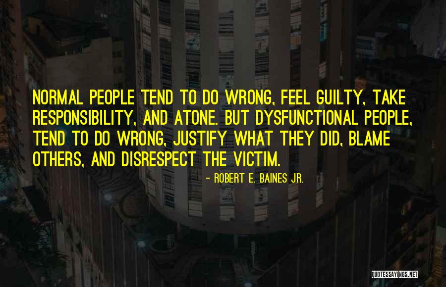 People Can Disrespect Quotes By Robert E. Baines Jr. People Can Disrespect Quotes By Robert E. Baines Jr.