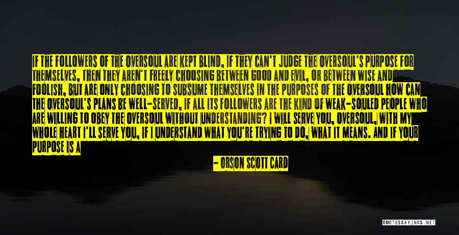 People Can Judge Me Quotes By Orson Scott Card People Can Judge Me Quotes By Orson Scott Card