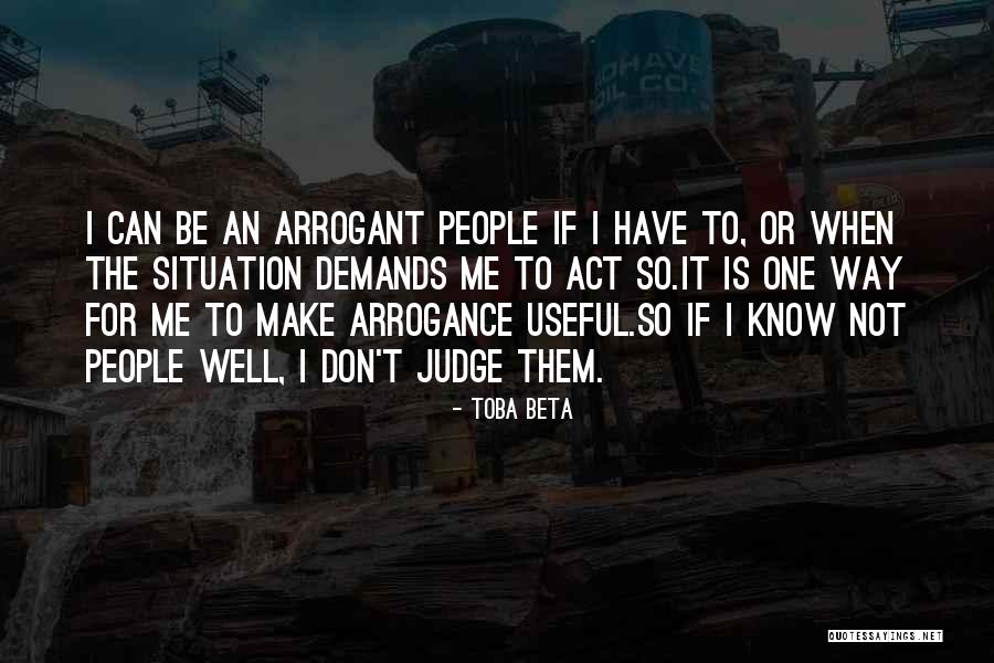 People Can Judge Me Quotes By Toba Beta People Can Judge Me Quotes By Toba Beta