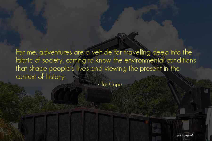 People Coming Into Our Lives Quotes By Tim Cope People Coming Into Our Lives Quotes By Tim Cope