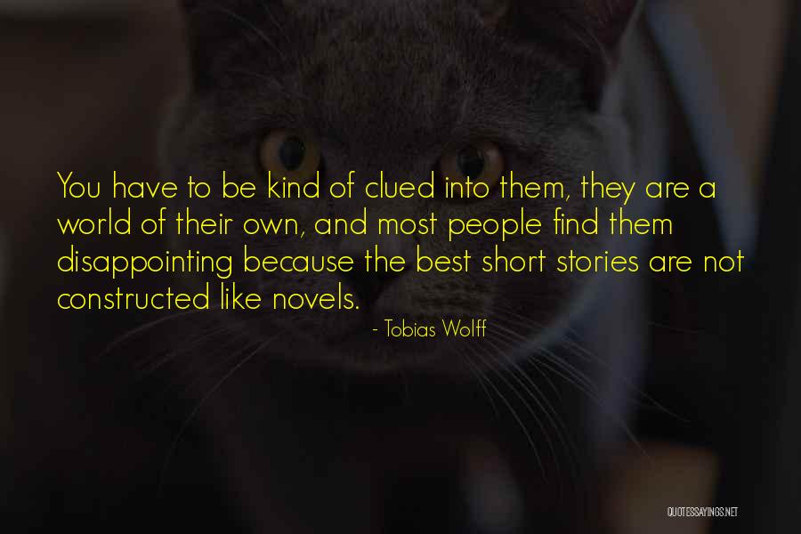 People Disappointing You Quotes By Tobias Wolff People Disappointing You Quotes By Tobias Wolff