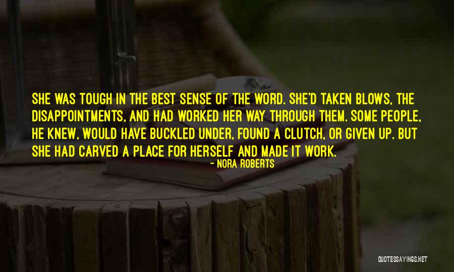 People Disappointments Quotes By Nora Roberts People Disappointments Quotes By Nora Roberts