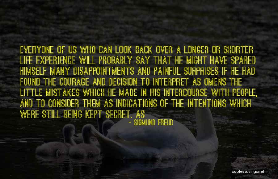 People Disappointments Quotes By Sigmund Freud People Disappointments Quotes By Sigmund Freud