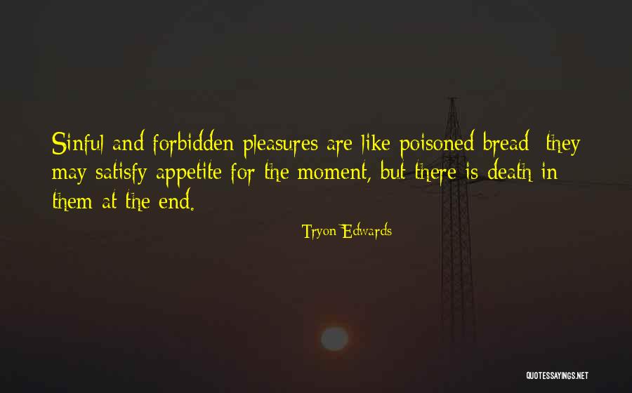 People During Covid Quotes By Tryon Edwards People During Covid Quotes By Tryon Edwards