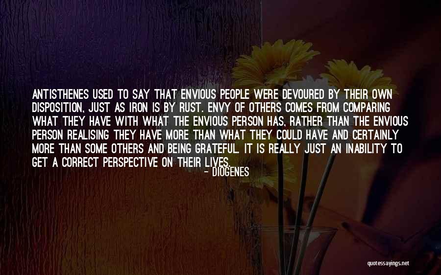 People Envy Quotes By Diogenes People Envy Quotes By Diogenes