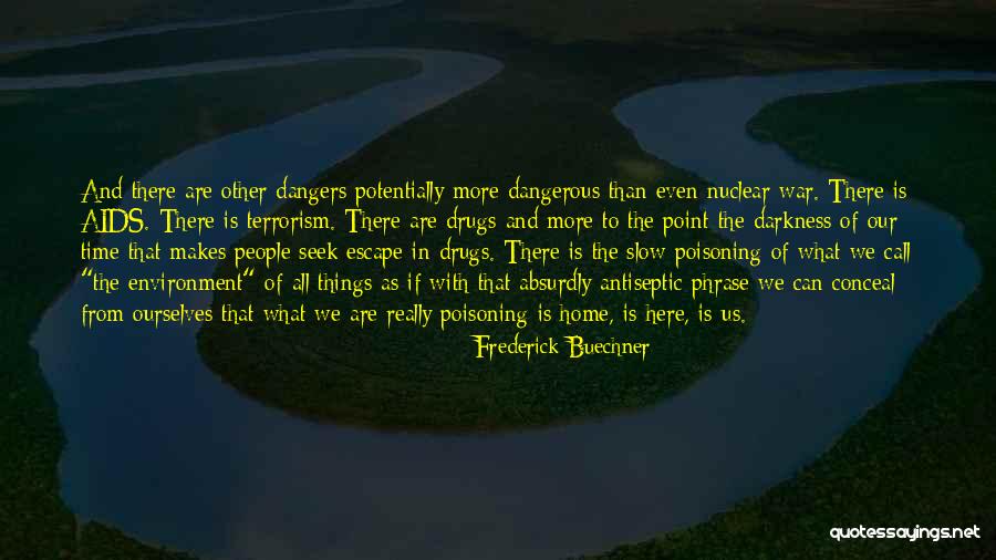 People Even More Than Things Quotes By Frederick Buechner People Even More Than Things Quotes By Frederick Buechner