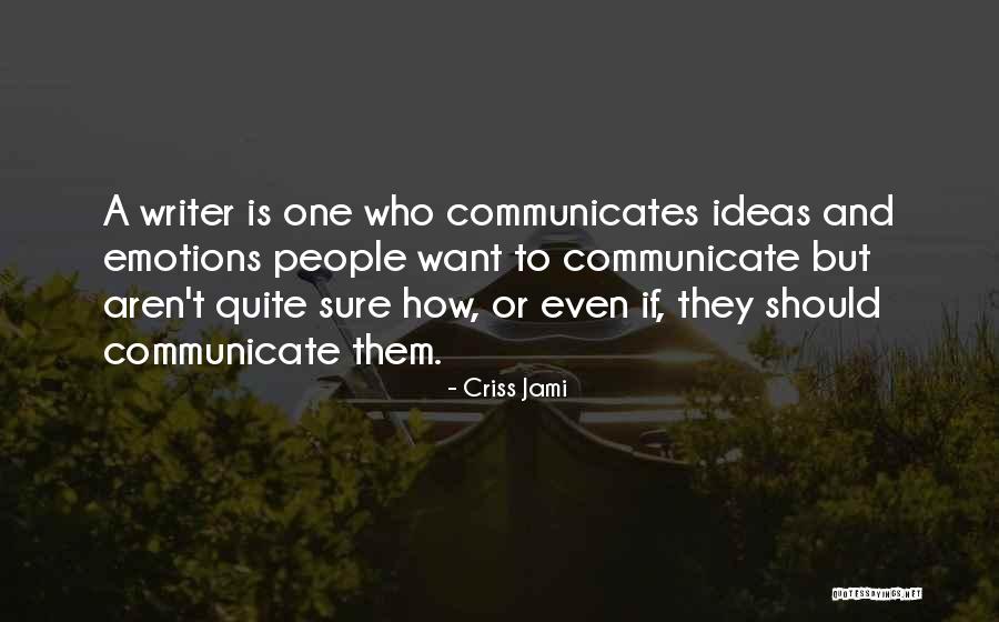 People Even Quotes By Criss Jami People Even Quotes By Criss Jami