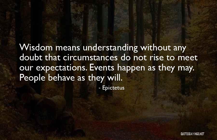 People Events Quotes By Epictetus People Events Quotes By Epictetus