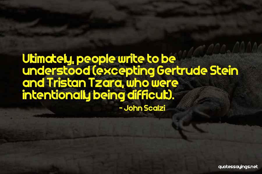 People Excepting Other People Quotes By John Scalzi People Excepting Other People Quotes By John Scalzi