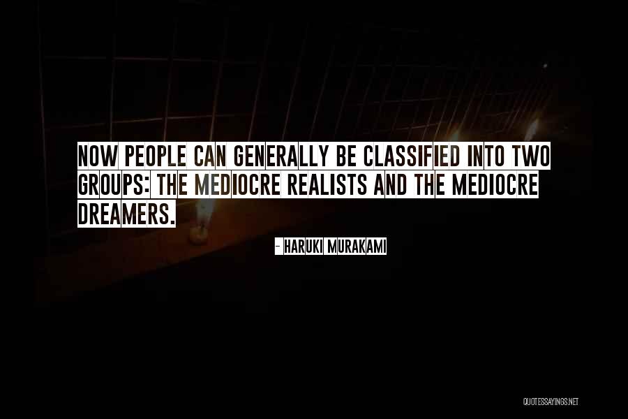 People Groups Quotes By Haruki Murakami People Groups Quotes By Haruki Murakami