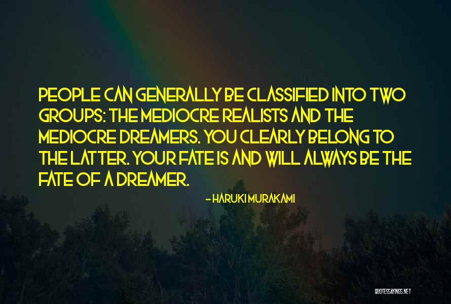 People Groups Quotes By Haruki Murakami People Groups Quotes By Haruki Murakami