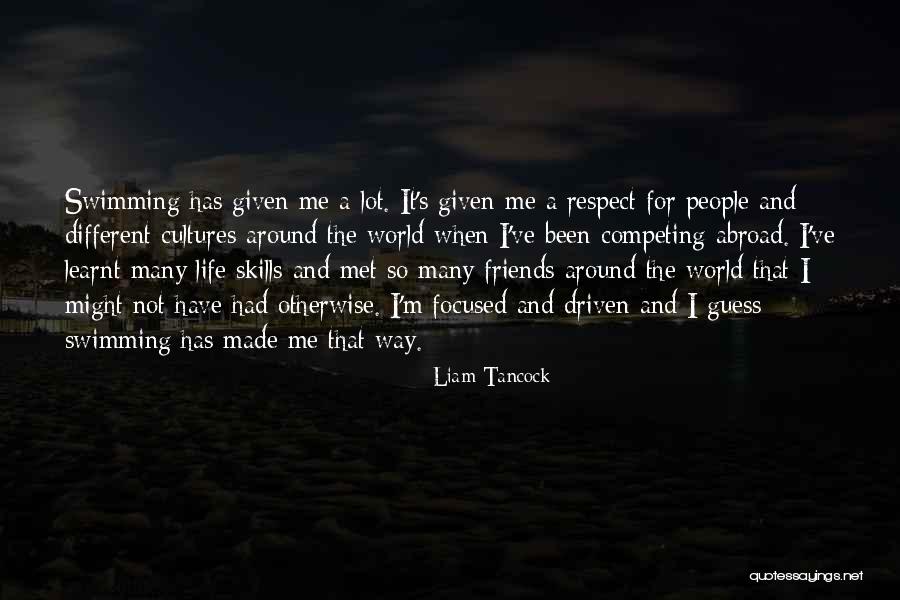 People Has So Many Different Quotes By Liam Tancock People Has So Many Different Quotes By Liam Tancock