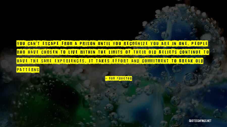 People Have Limits Quotes By Bob Proctor People Have Limits Quotes By Bob Proctor