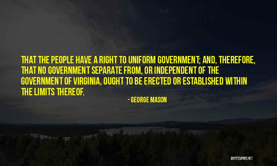 People Have Limits Quotes By George Mason People Have Limits Quotes By George Mason