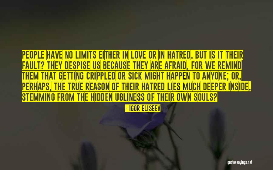 People Have Limits Quotes By Igor Eliseev People Have Limits Quotes By Igor Eliseev