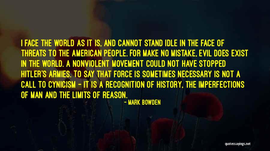 People Have Limits Quotes By Mark Bowden People Have Limits Quotes By Mark Bowden