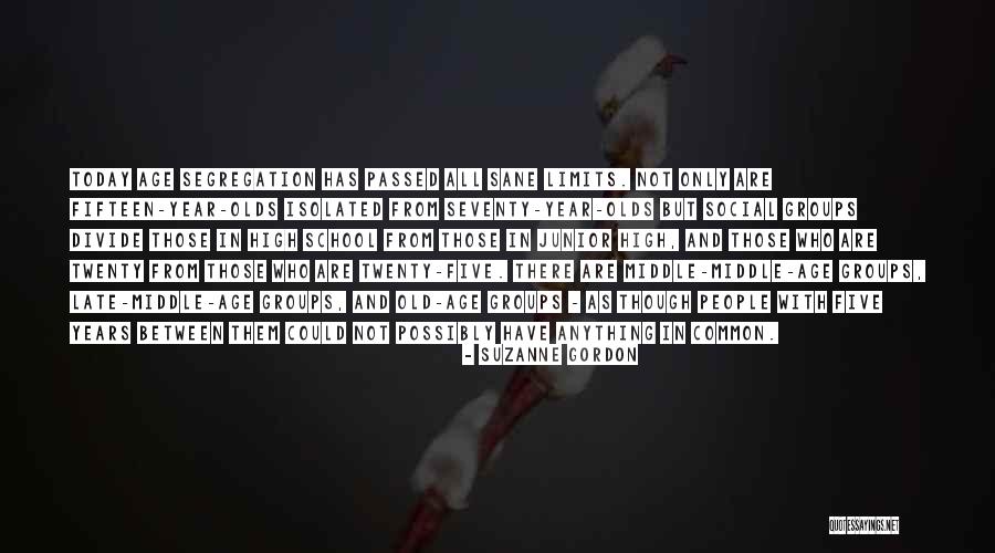 People Have Limits Quotes By Suzanne Gordon People Have Limits Quotes By Suzanne Gordon