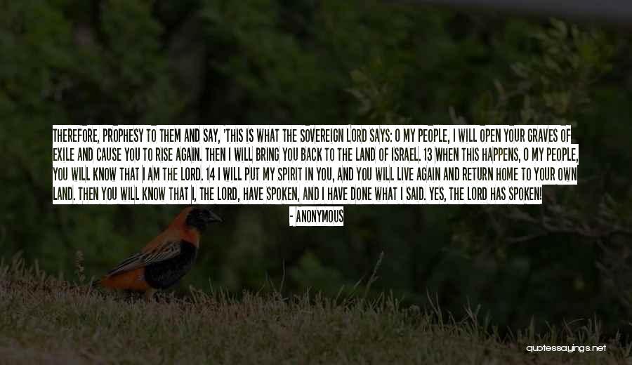 People Have Spoken Quotes By Anonymous People Have Spoken Quotes By Anonymous
