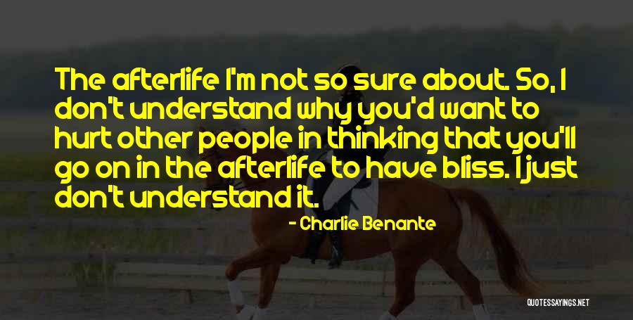 People Hurt You Quotes By Charlie Benante People Hurt You Quotes By Charlie Benante
