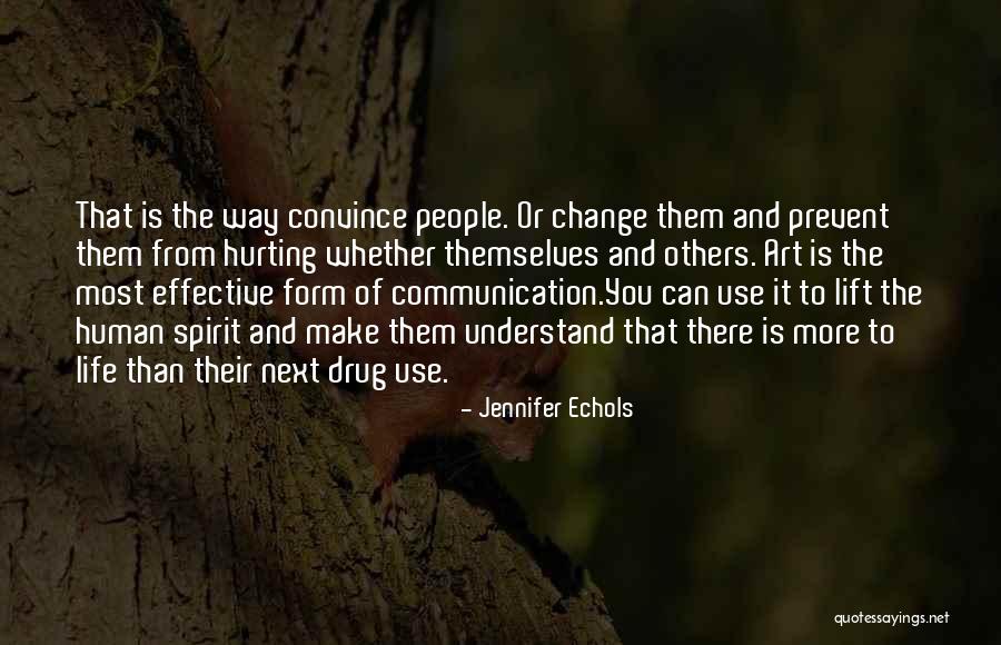 People Hurting Others Quotes By Jennifer Echols People Hurting Others Quotes By Jennifer Echols