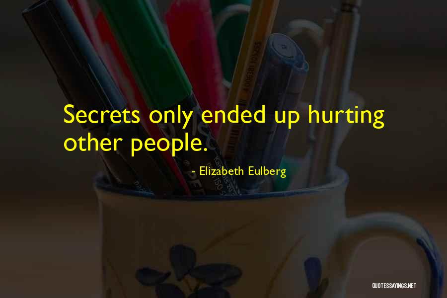 People Hurting Quotes By Elizabeth Eulberg People Hurting Quotes By Elizabeth Eulberg