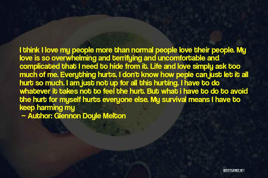 People Hurting You Quotes By Glennon Doyle Melton