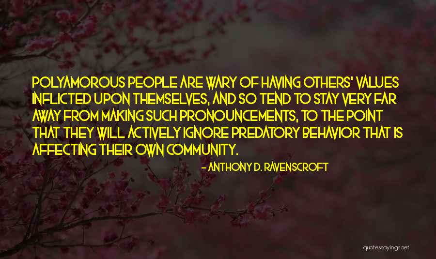 People If Ignore Me Quotes By Anthony D. Ravenscroft People If Ignore Me Quotes By Anthony D. Ravenscroft