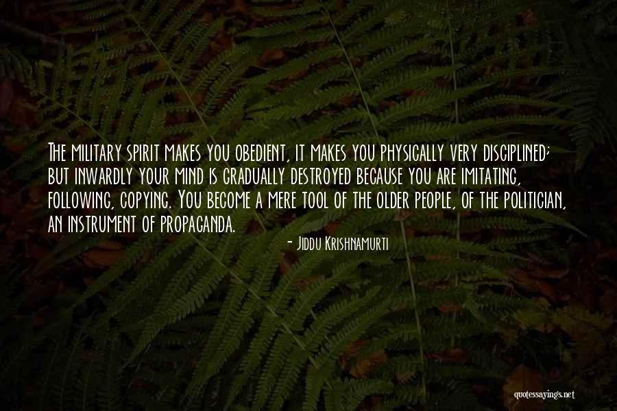 People Imitating You Quotes By Jiddu Krishnamurti People Imitating You Quotes By Jiddu Krishnamurti