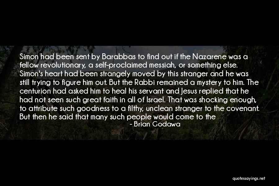 People In Heaven Quotes By Brian Godawa People In Heaven Quotes By Brian Godawa